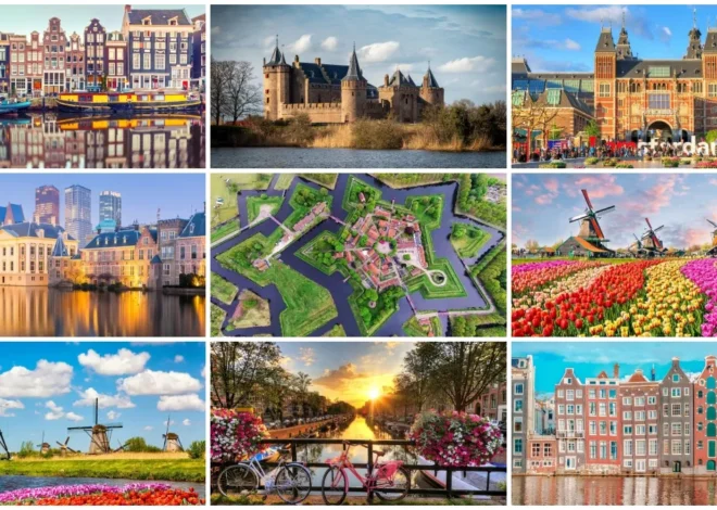 Top 21+ Best Places to Visit in Netherlands You Must See Once in Your Life